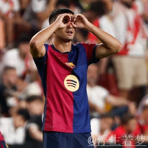 巴萨联赛三连胜领先7分 奥尔莫绝杀亚马尔错失良机 巴萨联赛三连胜领先7分 奥尔莫绝杀亚马尔错失良机